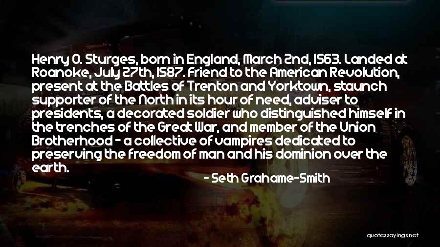 Distinguished Man Quotes By Seth Grahame-Smith