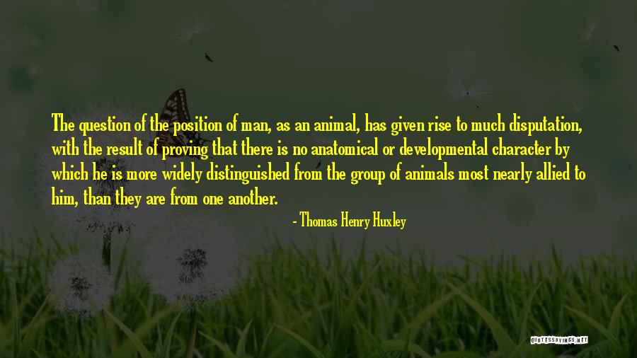Distinguished Man Quotes By Thomas Henry Huxley Distinguished Man Quotes By Thomas Henry Huxley
