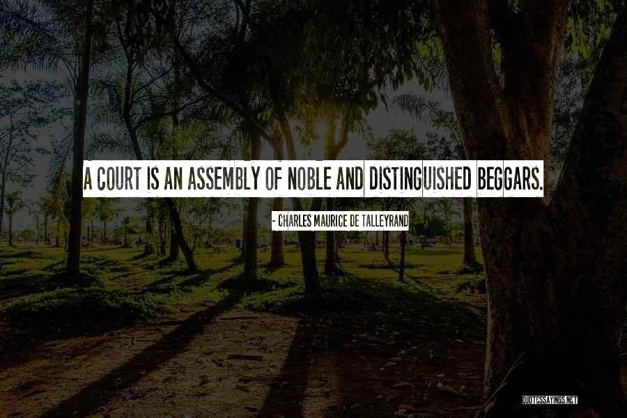 Distinguished Quotes By Charles Maurice De Talleyrand Distinguished Quotes By Charles Maurice De Talleyrand