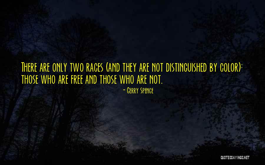 Distinguished Quotes By Gerry Spence Distinguished Quotes By Gerry Spence