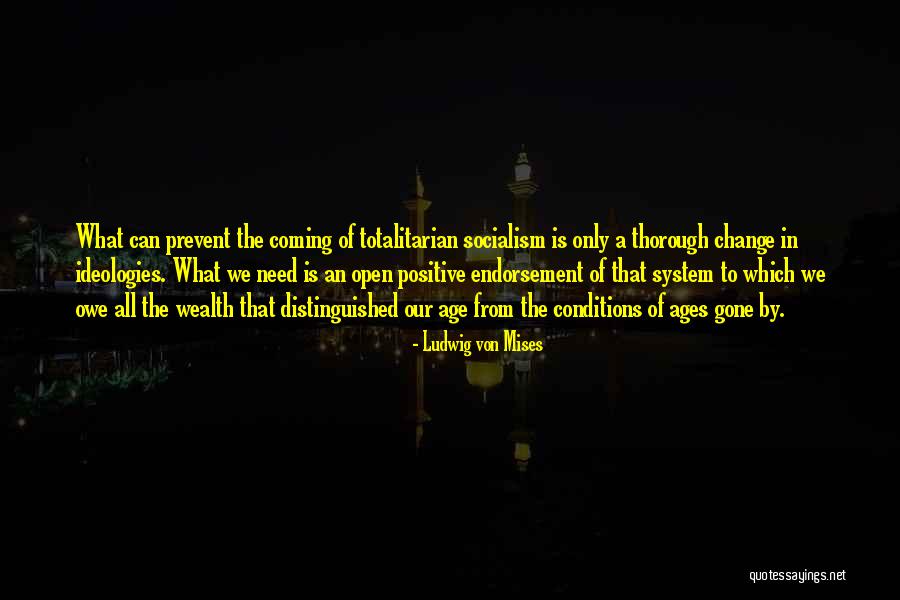 Distinguished Quotes By Ludwig Von Mises Distinguished Quotes By Ludwig Von Mises