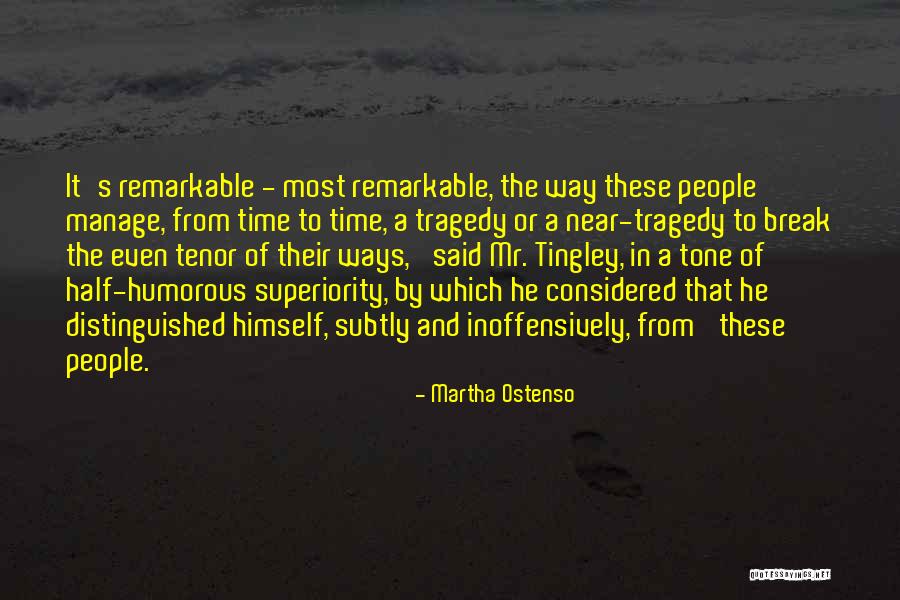 Distinguished Quotes By Martha Ostenso Distinguished Quotes By Martha Ostenso