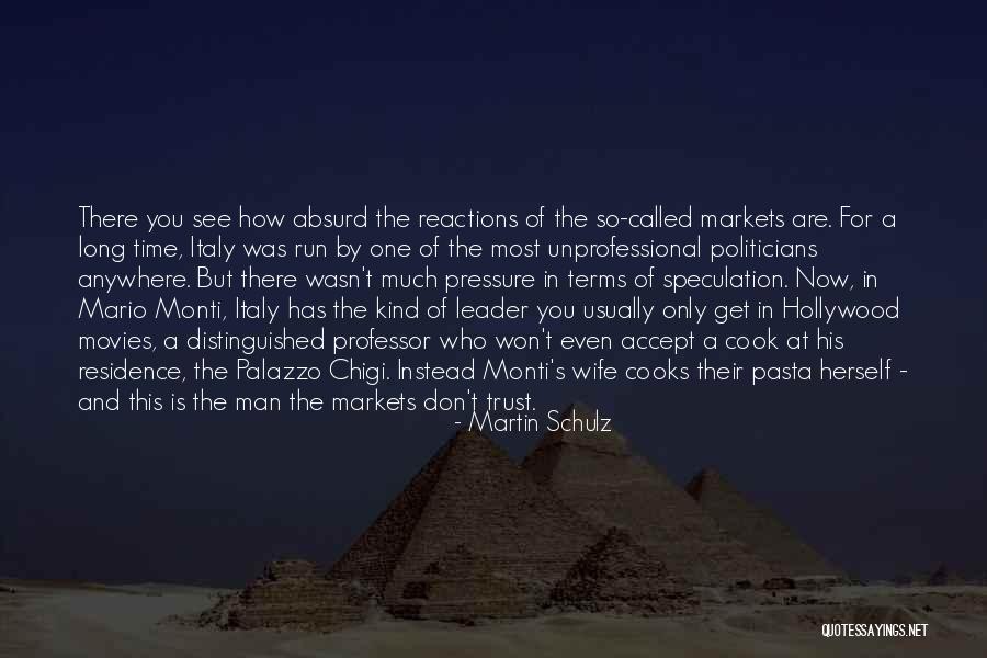 Distinguished Quotes By Martin Schulz Distinguished Quotes By Martin Schulz
