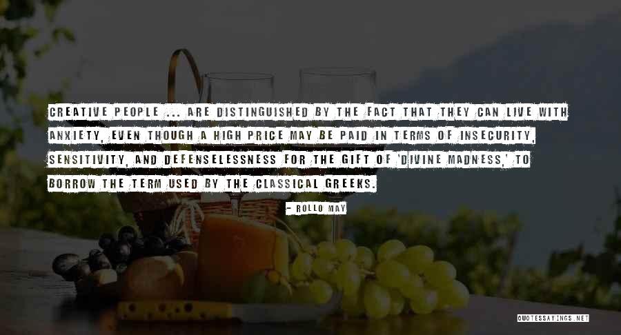 Distinguished Quotes By Rollo May Distinguished Quotes By Rollo May