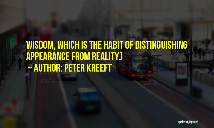 Distinguishing Yourself Quotes By Peter Kreeft