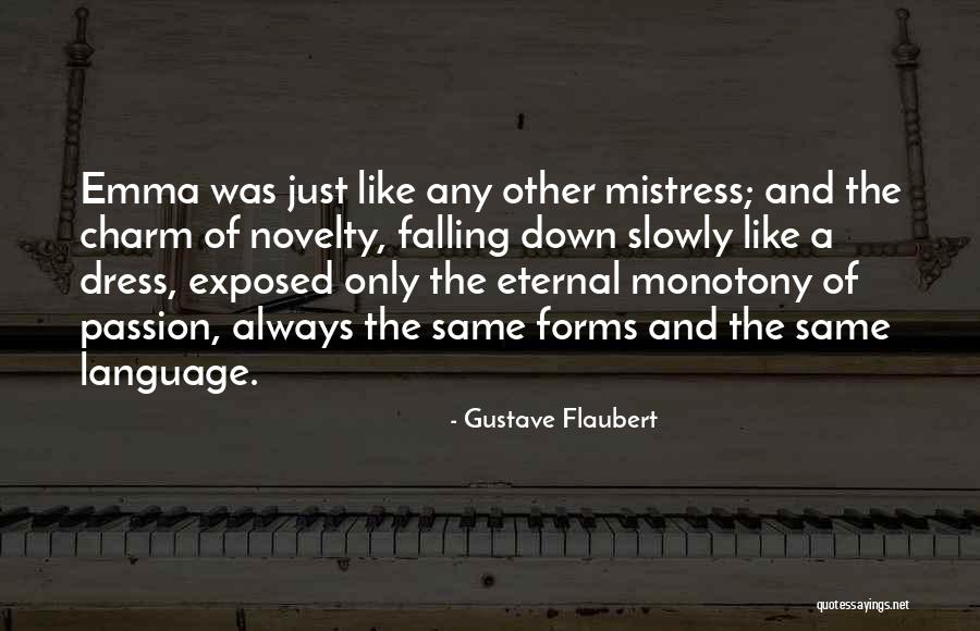 Distintas Clases Quotes By Gustave Flaubert Distintas Clases Quotes By Gustave Flaubert