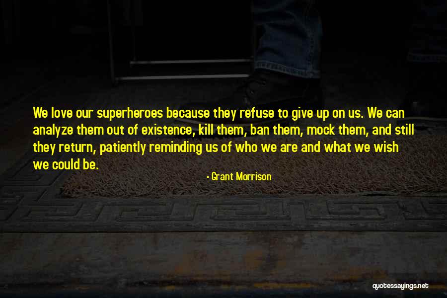 Distorsionar Una Quotes By Grant Morrison Distorsionar Una Quotes By Grant Morrison