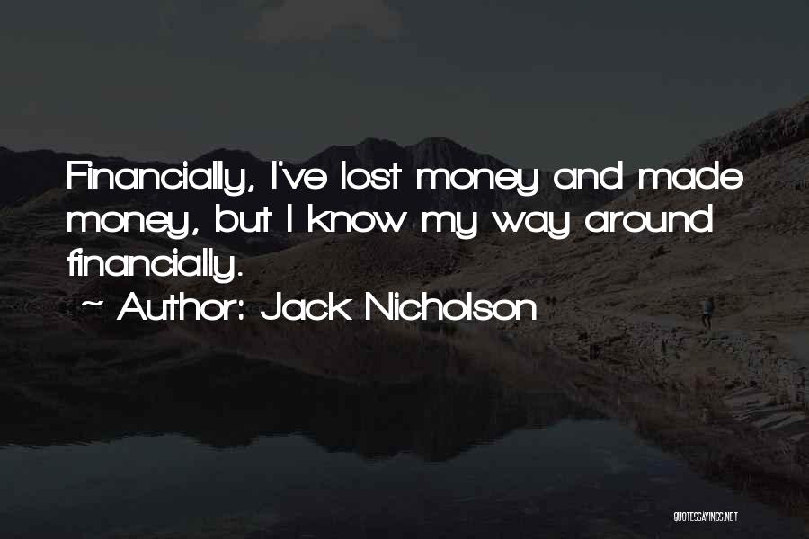 Distort Yourself Album Quotes By Jack Nicholson