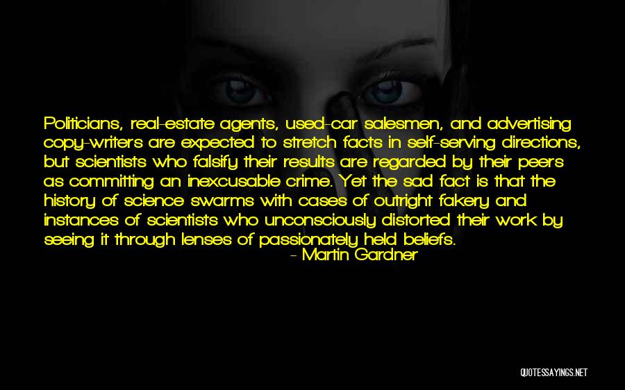 Distorted Beliefs Quotes By Martin Gardner Distorted Beliefs Quotes By Martin Gardner