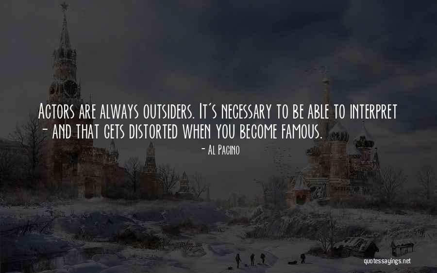 Distorted Famous Quotes By Al Pacino Distorted Famous Quotes By Al Pacino