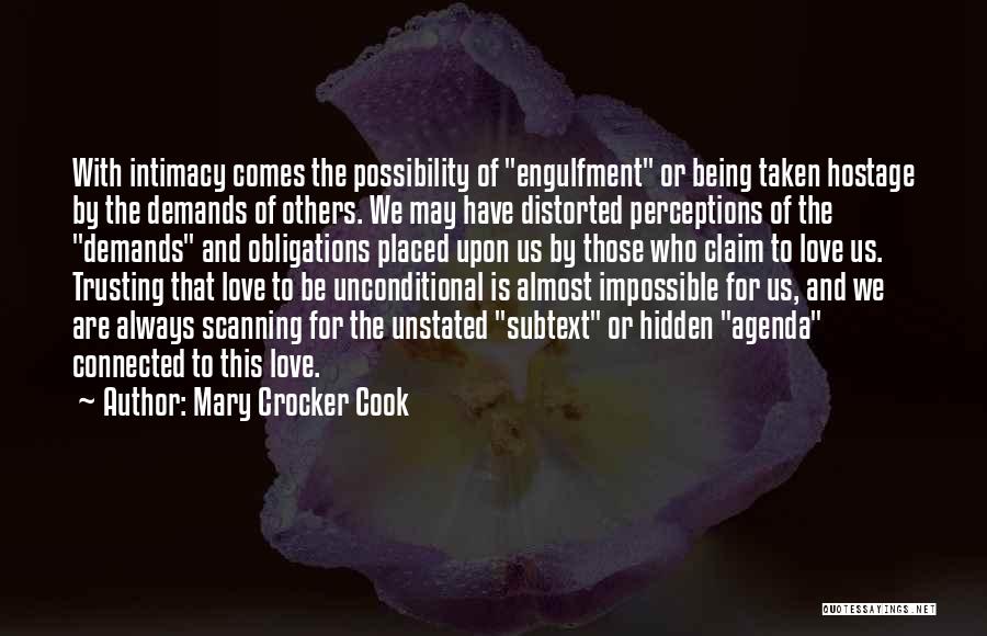 Distorted Love Quotes By Mary Crocker Cook