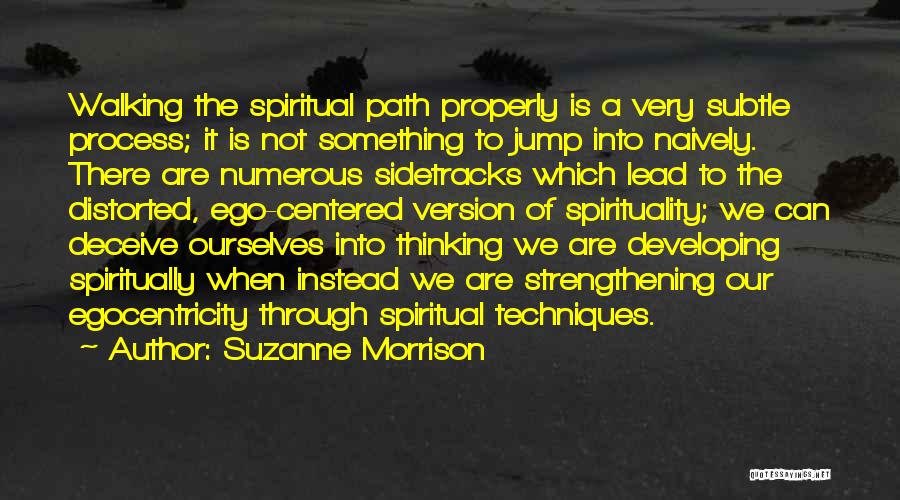 Distorted Thinking Quotes By Suzanne Morrison