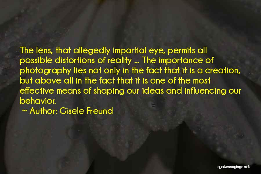 Distortions Quotes By Gisele Freund
