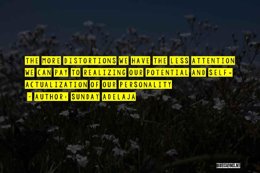 Distortions Quotes By Sunday Adelaja