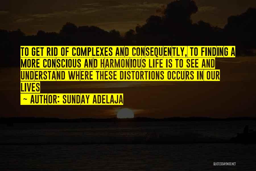 Distortions Quotes By Sunday Adelaja