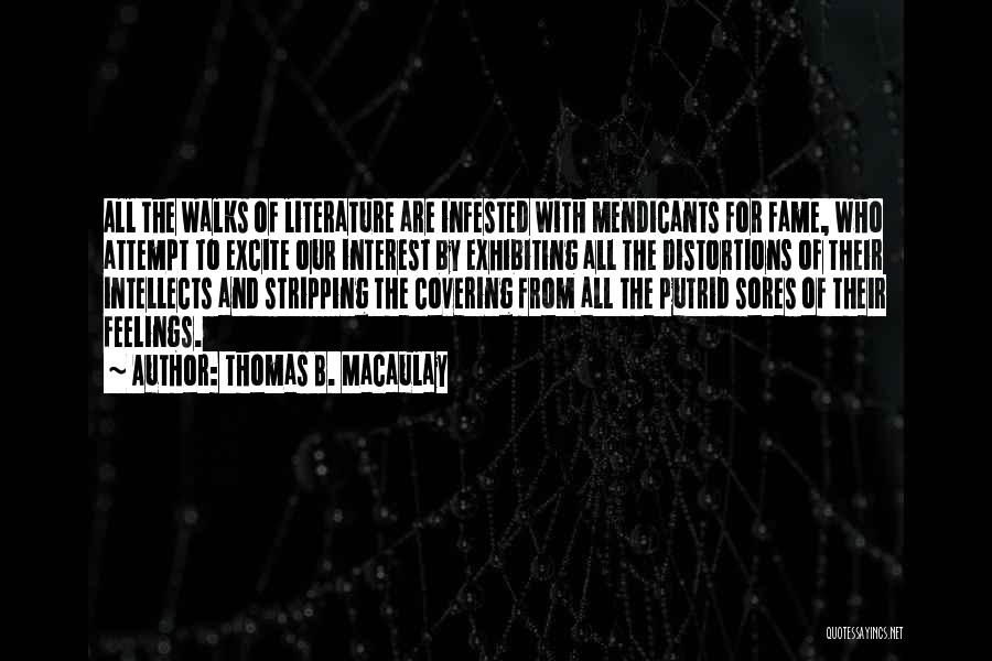 Distortions Quotes By Thomas B. Macaulay