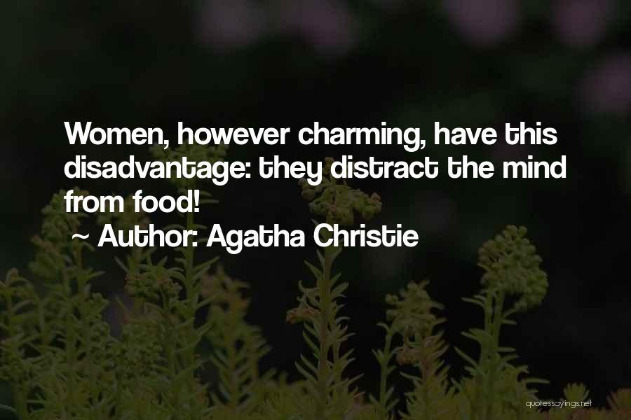 Distract Mind Quotes By Agatha Christie