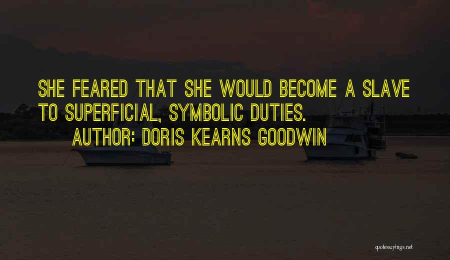 Distraction Quotes By Doris Kearns Goodwin