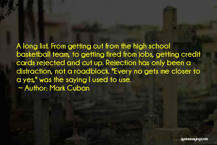 Distraction Quotes By Mark Cuban