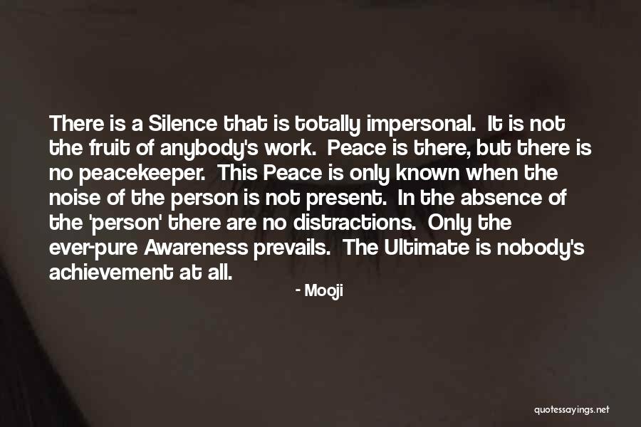 Distractions At Work Quotes By Mooji