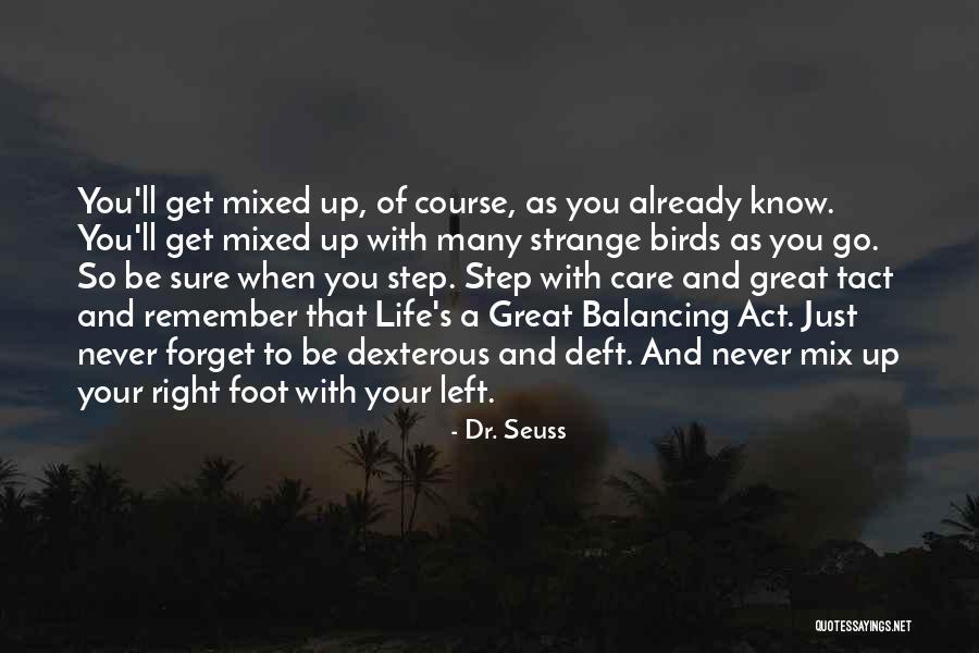 Distraint Review Quotes By Dr. Seuss Distraint Review Quotes By Dr. Seuss