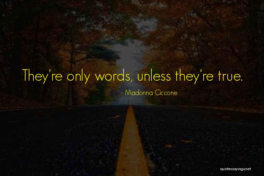 Distrato Unilateral Quotes By Madonna Ciccone Distrato Unilateral Quotes By Madonna Ciccone