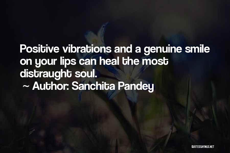 Distraught Love Quotes By Sanchita Pandey