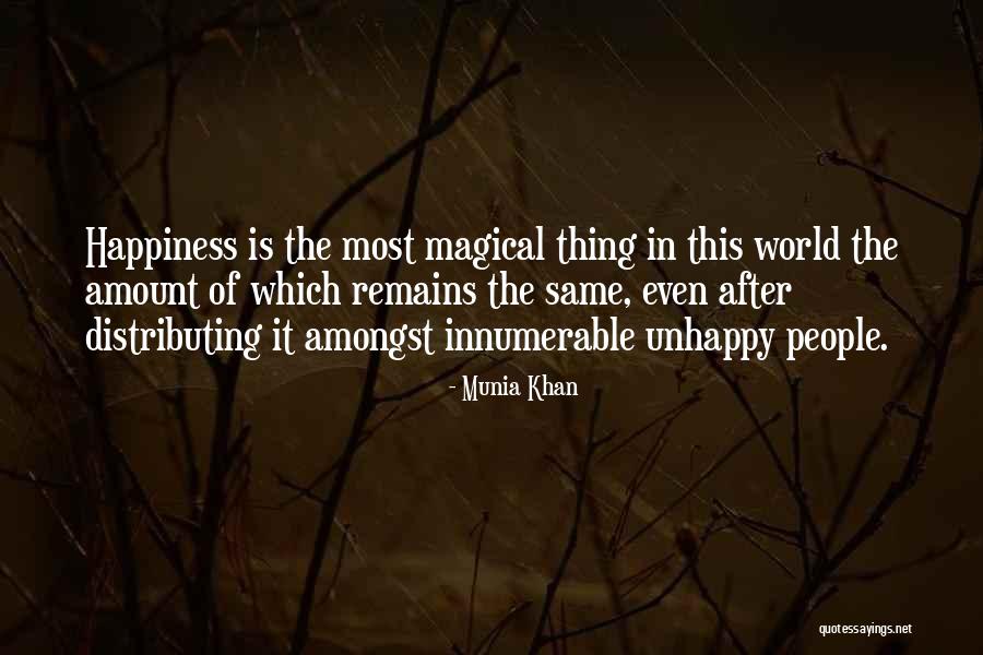 Distribute Happiness Quotes By Munia Khan Distribute Happiness Quotes By Munia Khan