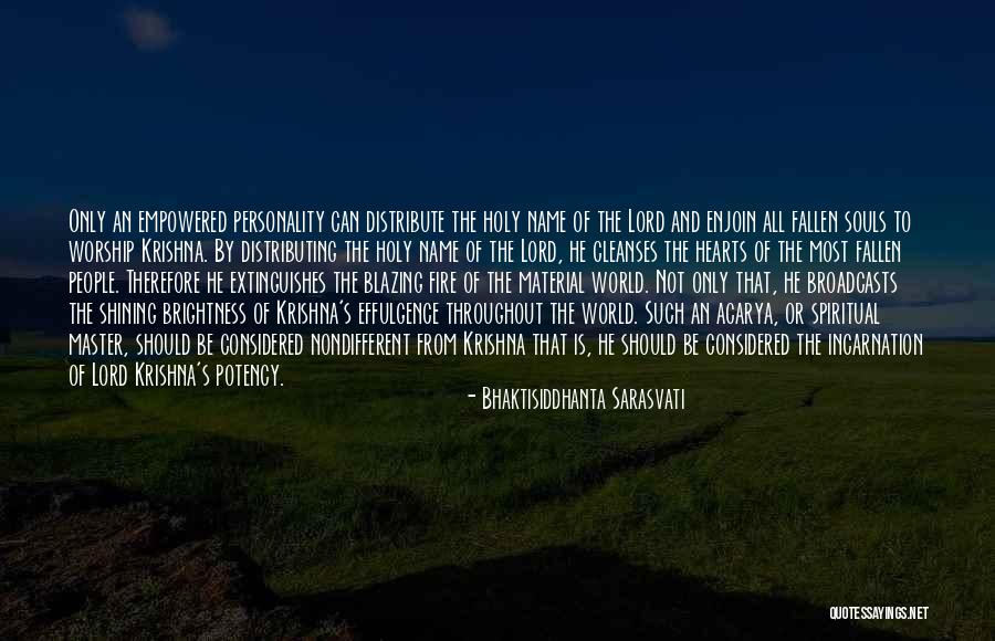 Distributing Quotes By Bhaktisiddhanta Sarasvati Distributing Quotes By Bhaktisiddhanta Sarasvati