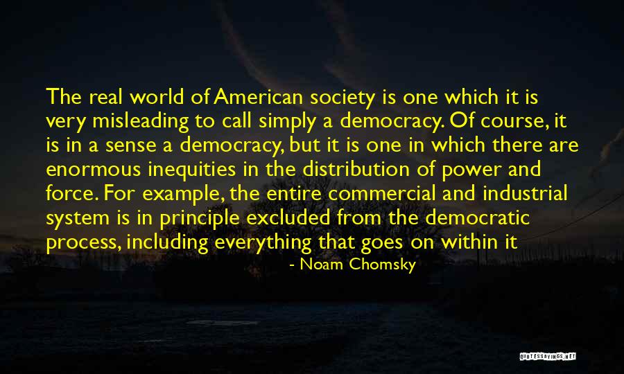Distribution Of Power Quotes By Noam Chomsky Distribution Of Power Quotes By Noam Chomsky