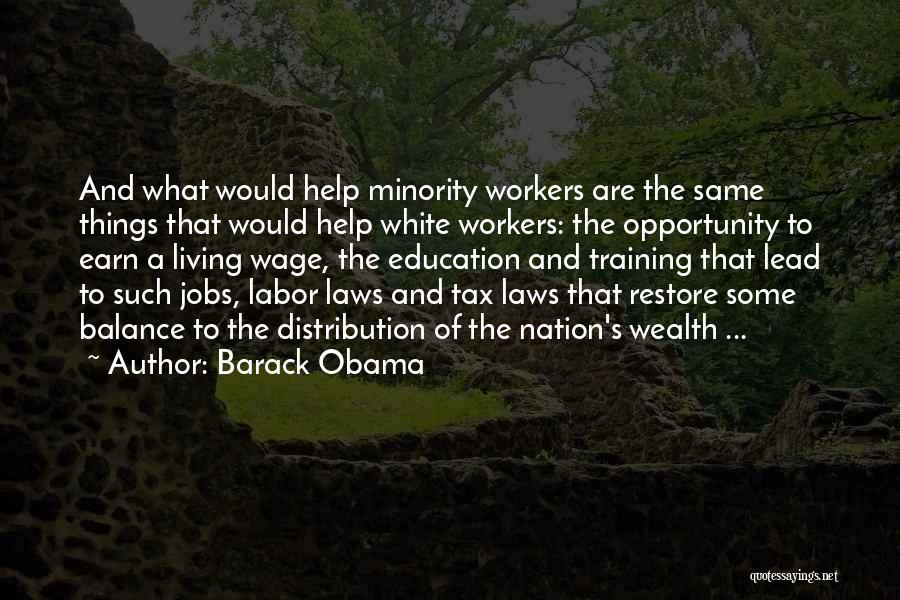 Distribution Of Wealth Quotes By Barack Obama