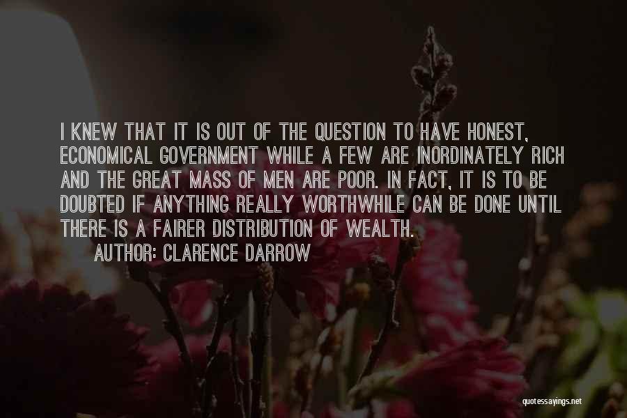 Distribution Of Wealth Quotes By Clarence Darrow