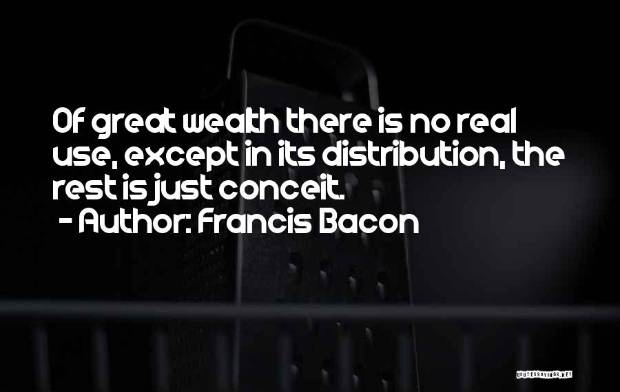 Distribution Of Wealth Quotes By Francis Bacon