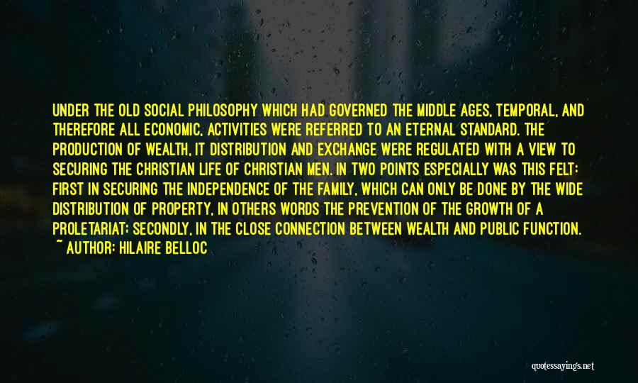 Distribution Of Wealth Quotes By Hilaire Belloc