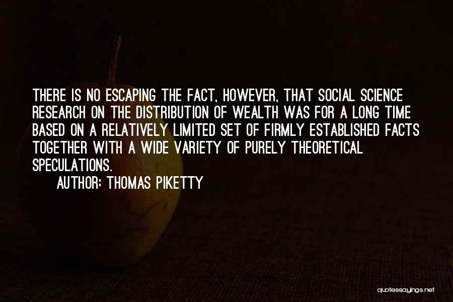Distribution Of Wealth Quotes By Thomas Piketty