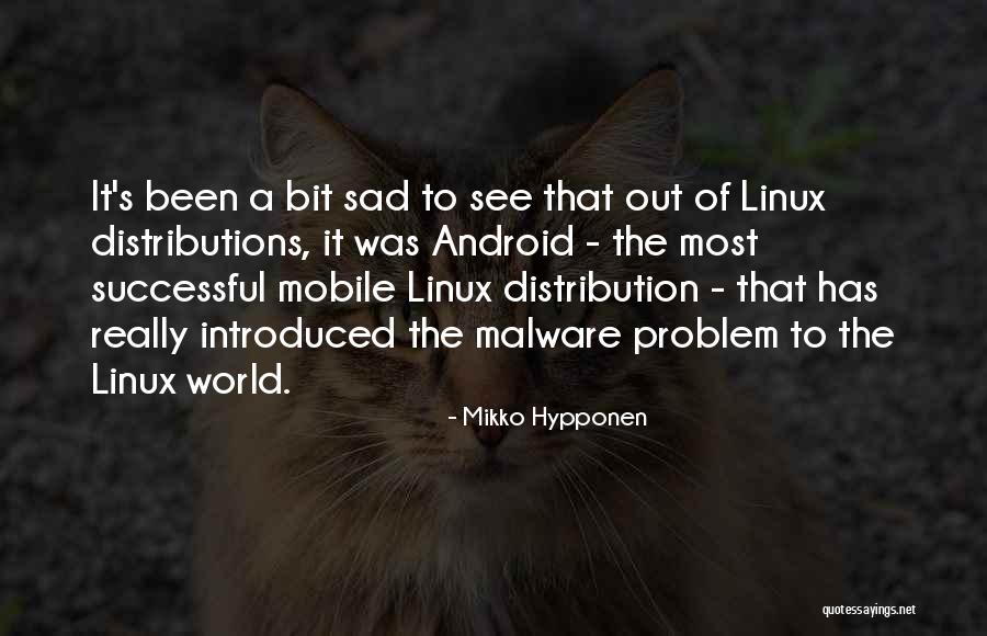 Distributions Quotes By Mikko Hypponen Distributions Quotes By Mikko Hypponen