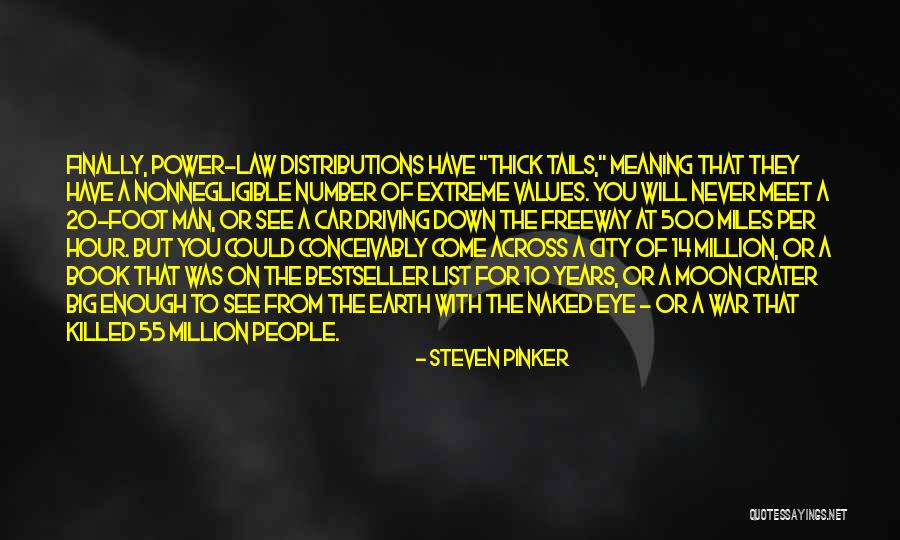 Distributions Quotes By Steven Pinker Distributions Quotes By Steven Pinker