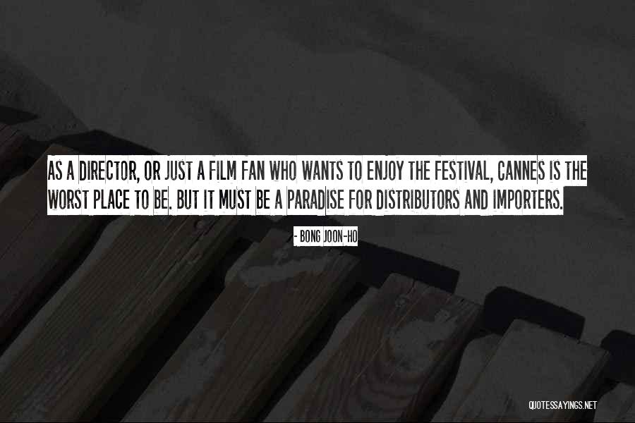 Distributors Quotes By Bong Joon-ho Distributors Quotes By Bong Joon-ho
