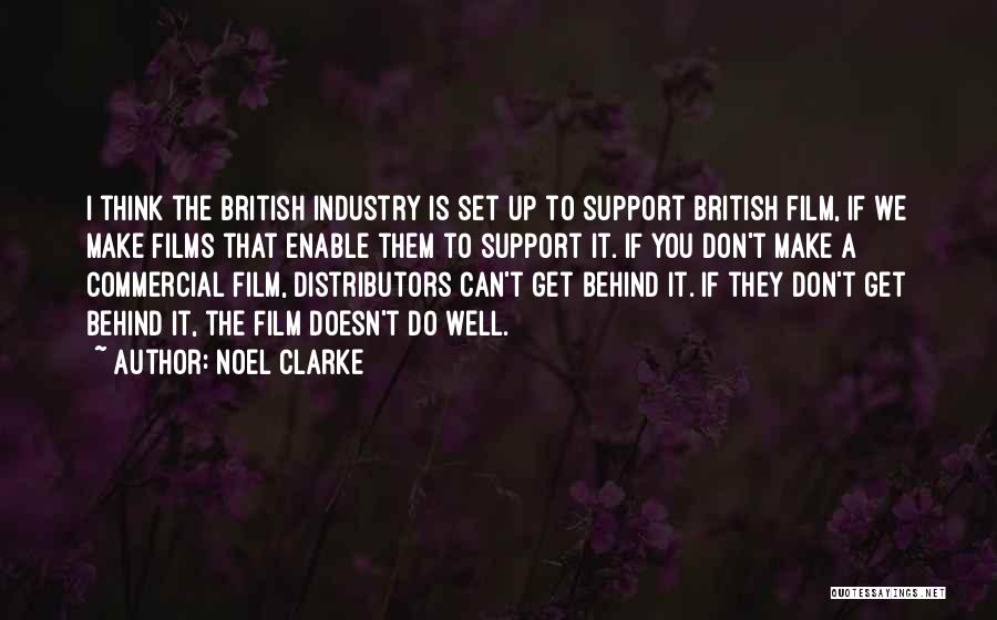 Distributors Quotes By Noel Clarke