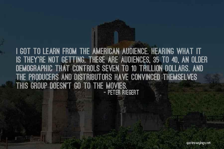 Distributors Quotes By Peter Riegert Distributors Quotes By Peter Riegert