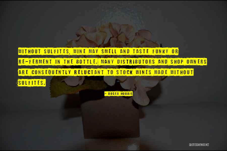 Distributors Quotes By Roger Morris Distributors Quotes By Roger Morris