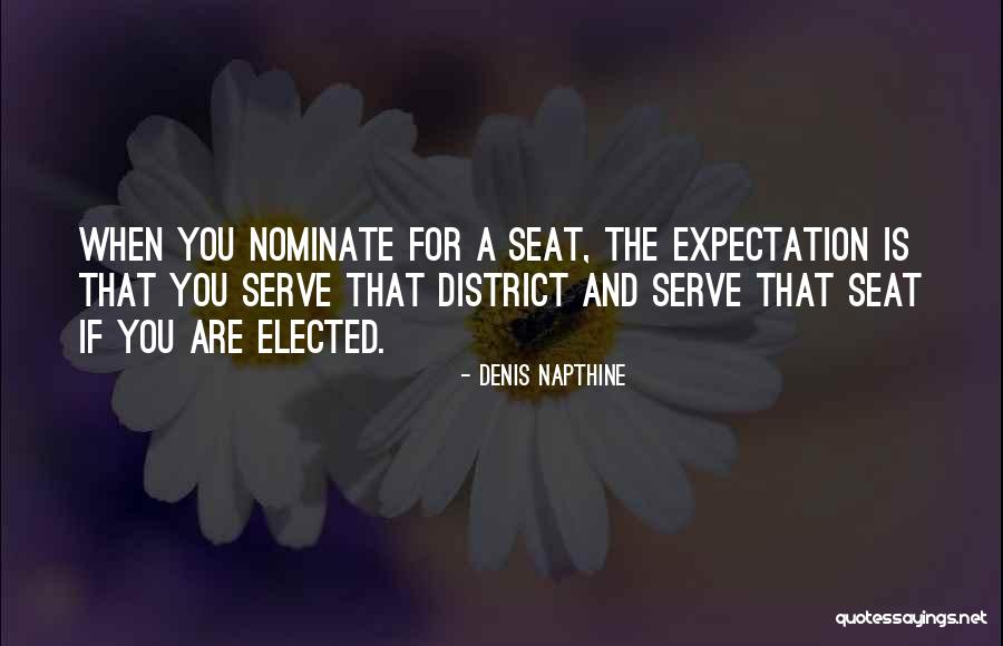 District 1 Quotes By Denis Napthine