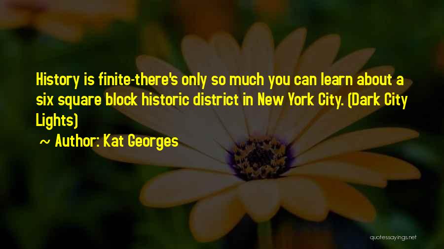 District 1 Quotes By Kat Georges