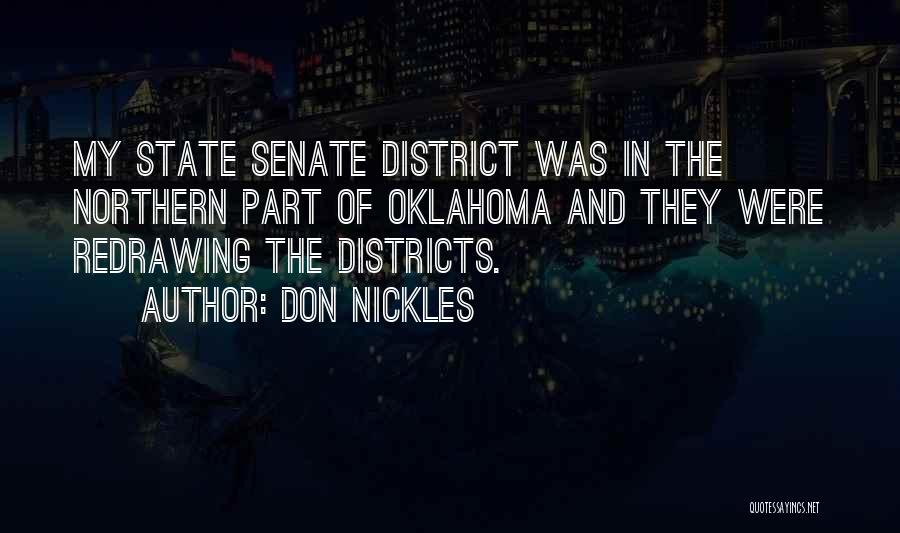 District 9 Quotes By Don Nickles