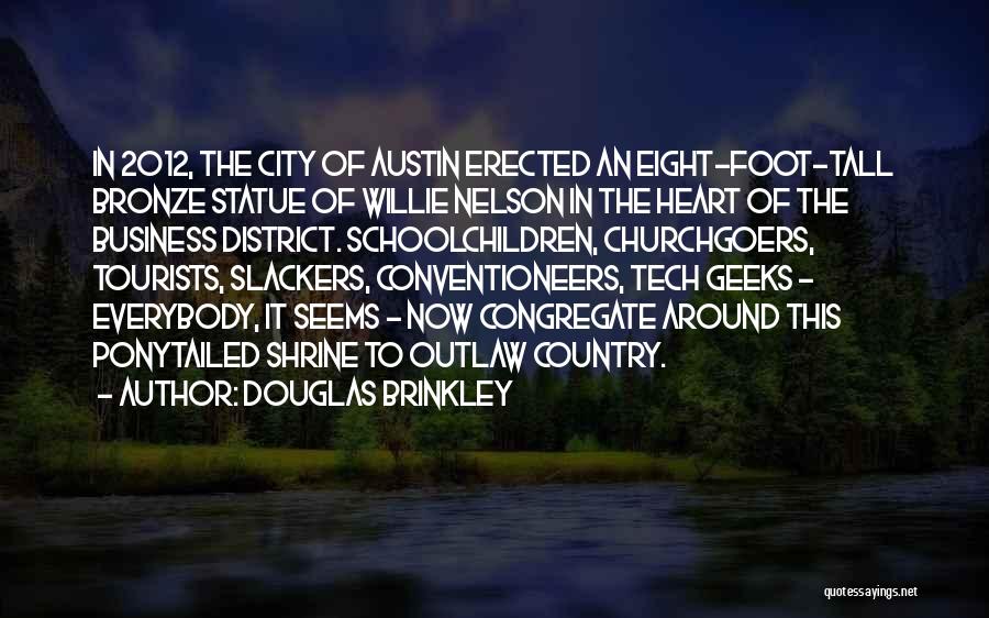 District 9 Quotes By Douglas Brinkley