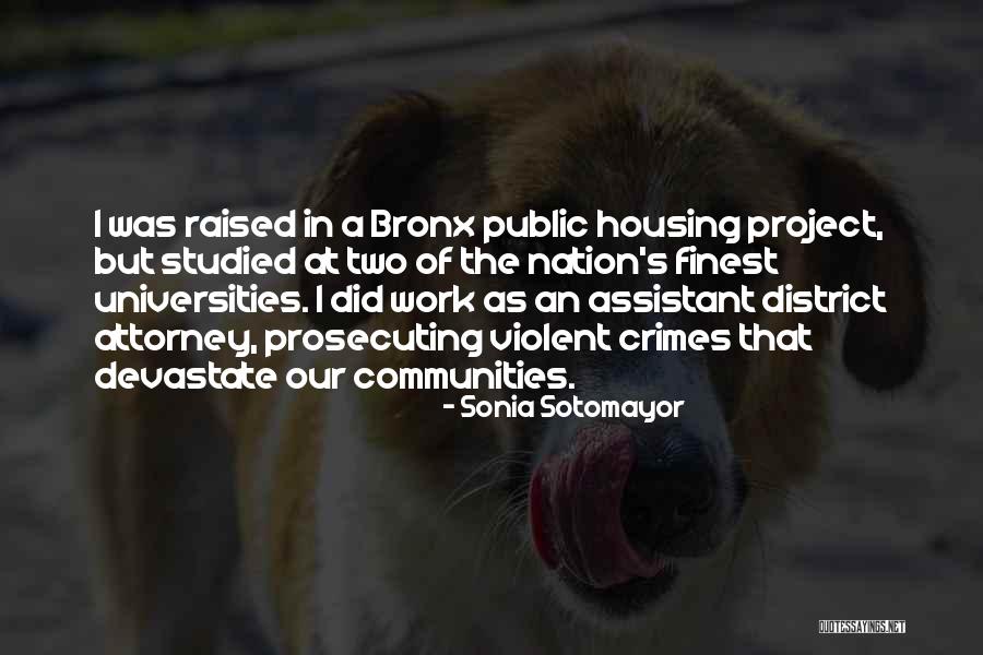District Attorney Quotes By Sonia Sotomayor District Attorney Quotes By Sonia Sotomayor