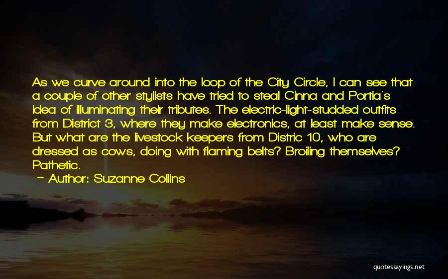 District Quotes By Suzanne Collins