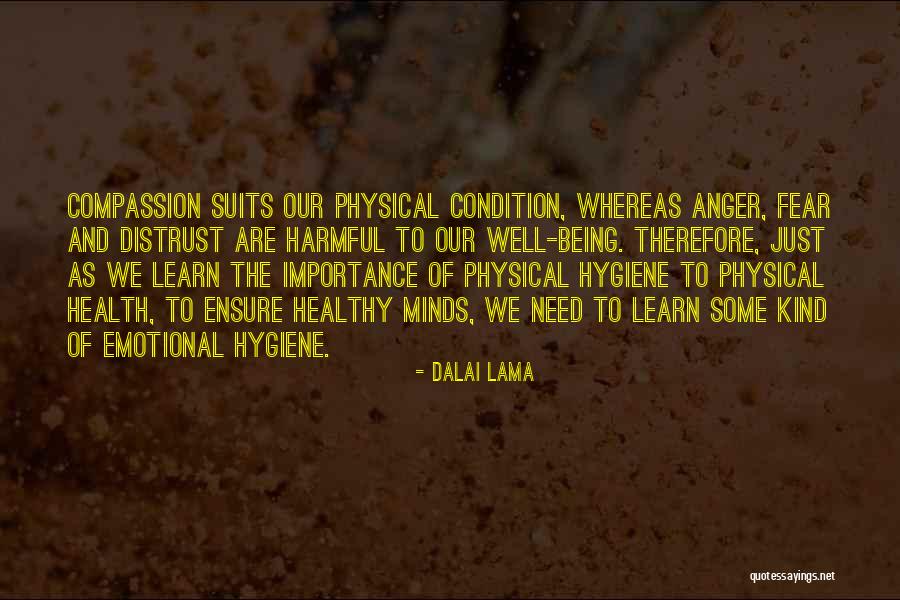 Distrust Quotes By Dalai Lama