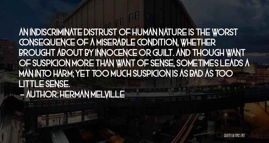 Distrust Quotes By Herman Melville