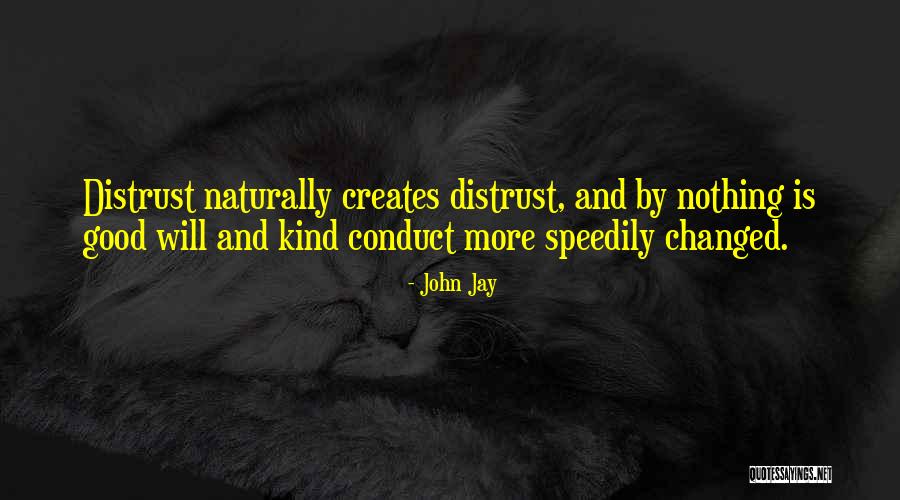 Distrust Quotes By John Jay